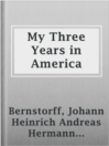 Imagen de portada para My Three Years in America
